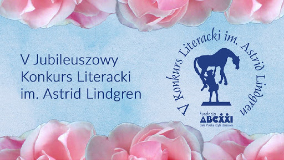 Poznaliśmy laureatów V Konkursu im. Astrid Lindgren